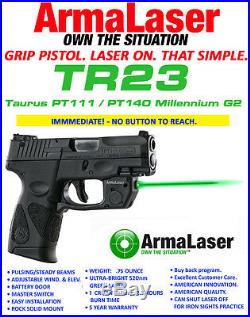 ARMA LASER TR23 Green SIGHT for Taurus PT111/PT140 Millennium G2 & G2C withHolster