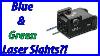 Hilight S P3bg Both Blue U0026 Green Laser Sights