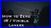 How To Zero Your Ir Vis Laser