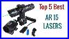 Top 5 Best Ar 15 Lasers In 2020