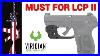 Viridian E Series Green Laser A Must For Lcp II