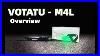 Votatu Green Laser M4l Overview