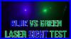 Which Laser Sight Color Is Brighter Blue Vs Green